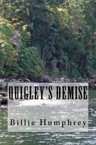 Quigley's Demise