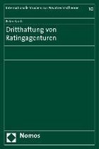 Dritthaftung von Ratingagenturen