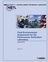 Final Environmental Assessment for the Performance Verification Laboratory (Doe/Ea-1837)