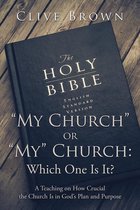 “My Church” or “My” Church: Which One Is It?