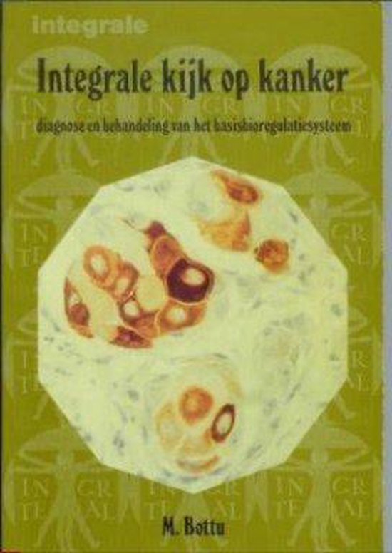 Integrale kijk op kanker