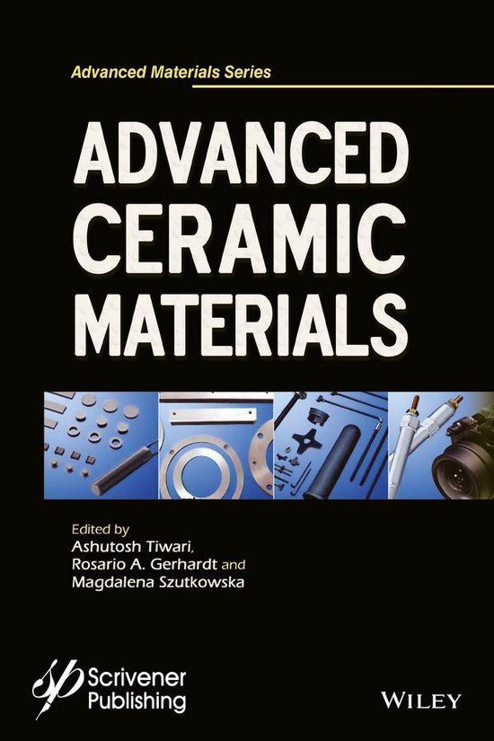 Advanced Material Series - Advanced Ceramic Materials (ebook), Ashutosh ...