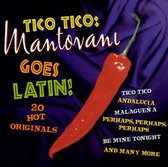 Tico Tico: Mantovani Goes Latin