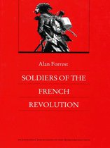 Bicentennial reflections on the French Revolution - Soldiers of the French Revolution