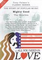 All You Need Is Love, Vol. 13: Mighty Good - The Beatles