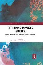 Routledge Contemporary Japan Series - Rethinking Japanese Studies