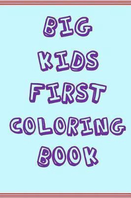 Big Kids Coloring Book, Bellam Creations 9781727883343 Boeken