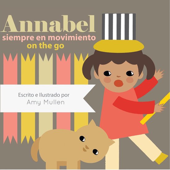 Xist Kids Bilingual Picture Books 3 - Annabel on the Go / An ... - cover