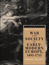 War and Society in Early-Modern Europe, 1495-1715