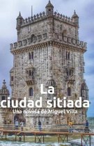 La Ciudad Sitiada