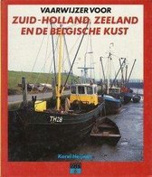 Vaarwijzer voor Zuid-Holland, Zeeland en de belgische kust
