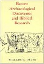 Recent Archaeological Discoveries and Biblical Research