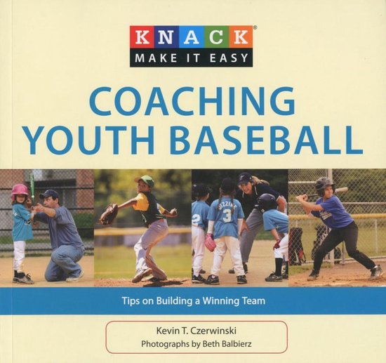 Knack: Make It Easy - Knack Coaching Youth Baseball - cover