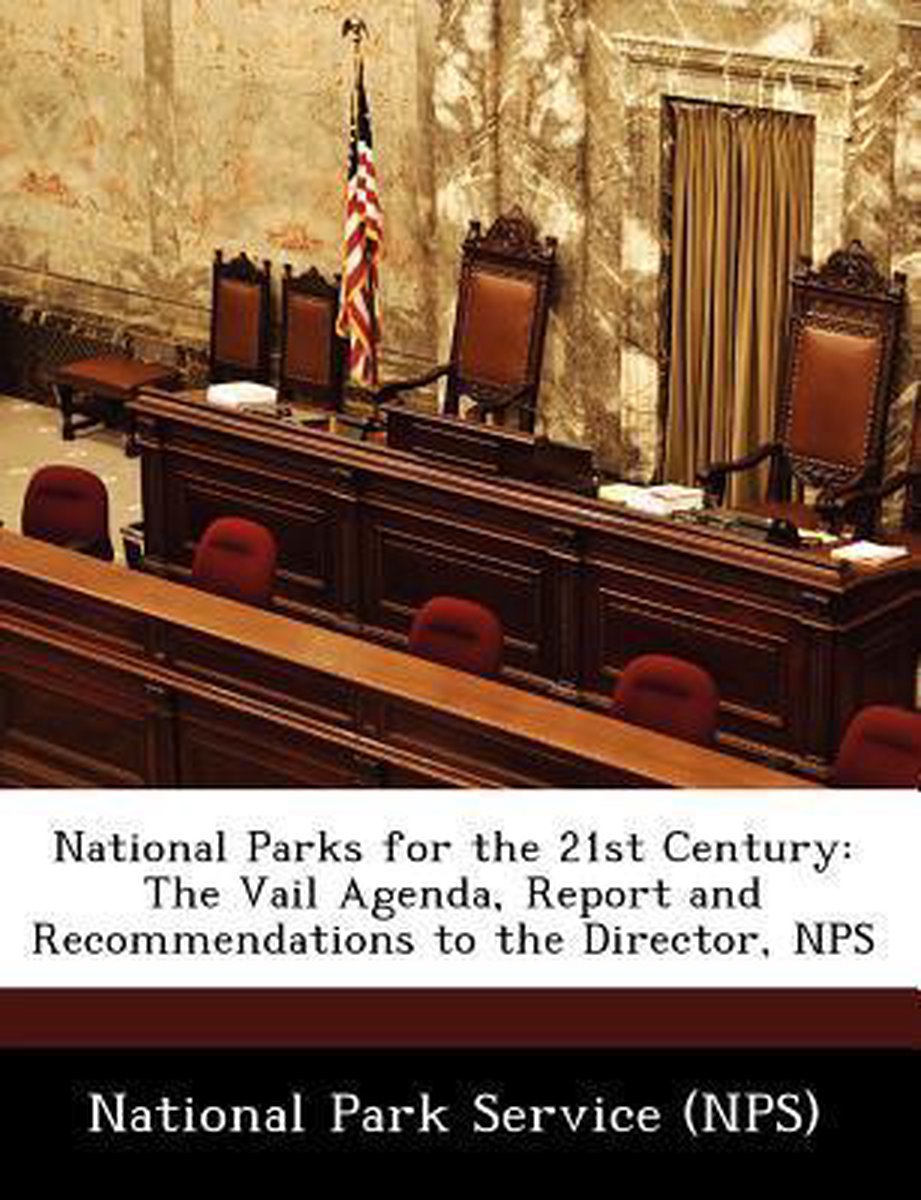 National Parks For The 21st Century van