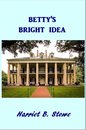 Omslag Betty's Bright Idea