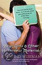 Boys, Girls, And Other Hazardous Materials