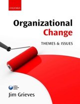 Organizational Change: Themes And Issues