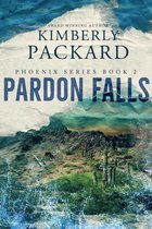 The Phoenix Series 2 - Pardon Falls