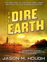 The Dire Earth Cycle - The Dire Earth: A Novella