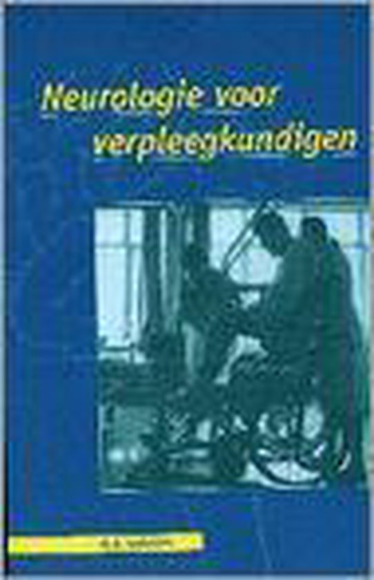 NEUROLOGIE VOOR VERPLEEGKUNDIGEN DR 6