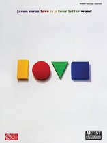 Jason Mraz - Love Is a Four Letter Word (Songbook)