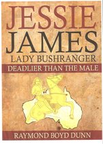 Outlaws of Australia - Jessie James: Lady Bushranger