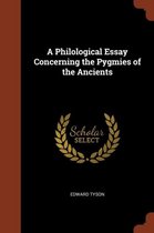 A Philological Essay Concerning the Pygmies of the Ancients