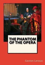 The Phantom of the Opera