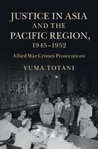 Justice In Asia & Pacific Regi 1945–1952