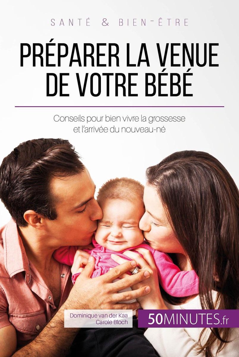 Preparer La Venue De Votre Bebe Ebook 50minutes Fr Boeken Bol Com