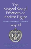 Omslag Magical Sexual Practices of Ancient Egypt, The – The Alchemy of Night Enchiridion