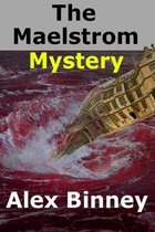 The Maelstrom Mystery