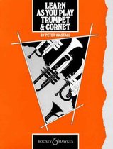 Learn as You Play Trumpet and Cornet