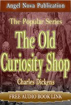 Angel Nova Publication - The Old Curiosity Shop : [Illustrations and Free Audio Book Link]