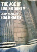 The age of uncertainty