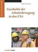 Geschichte der Arbeiterbewegung in den USA