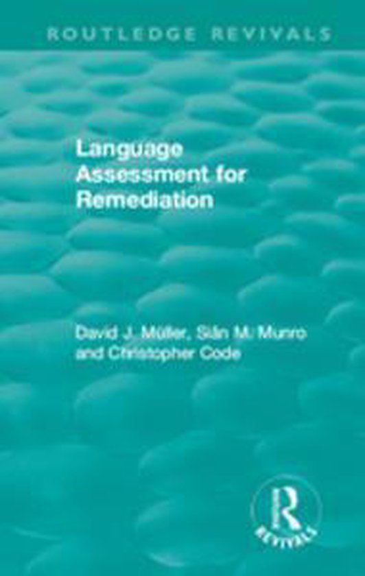 Routledge Revivals - Language Assessment for Remediation (19 ... - cover