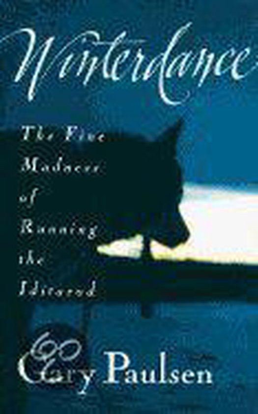 Winterdance: The Fine Madness Of Running The Iditarod - cover