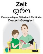Deutsch-Georgisch Zeit Zweisprachiges Bilderbuch F r Kinder