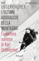 L'ultimo abbraccio della montagna