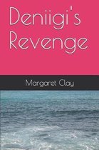 Deniigi's Revenge
