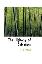 The Highway of Salvation