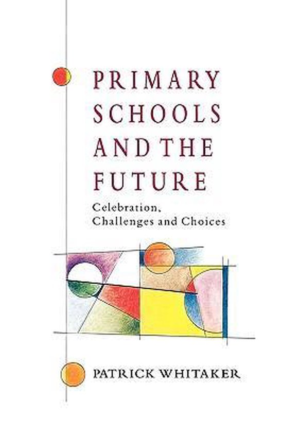 Primary Schools and the Future - cover