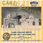 Complete Camel Caravan Shows