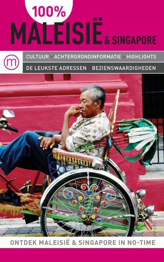 Cover van het boek '100% Maleisië & Singapore' van Ulla Lund