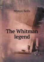 The Whitman legend