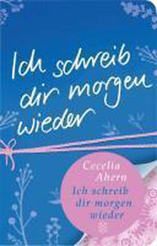 Ich schreib dir wieder, Cecelia Ahern 9783596512126 Boeken