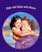 Hide and Seek with Rosie