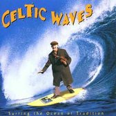 Celtic Waves - Surfing Th