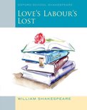 Oxford School Shakespeare: Love's Labour's Lost